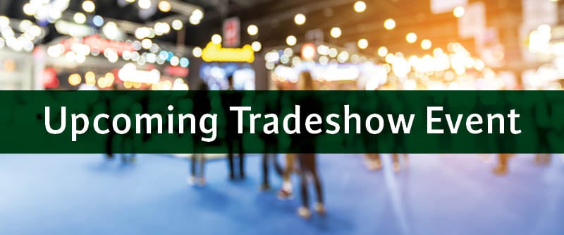Upcoming Tradeshow event